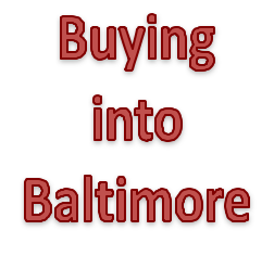 Buying into Baltimore